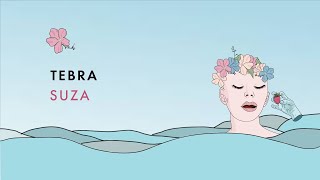 Tebra - Suza [Organic House]