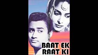 Mohd. Rafi_Akela Hoon Main (Baat Ek Raat Ki; S.D. Burman, Majrooh; 1962)