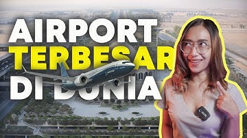 INILAH 10 BANDARA TERBESAR DI DUNIA , 1 DARI ASIA TENGGARA