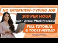 Typing job 10hour no interview needed  full job tutorial  sincerely cath