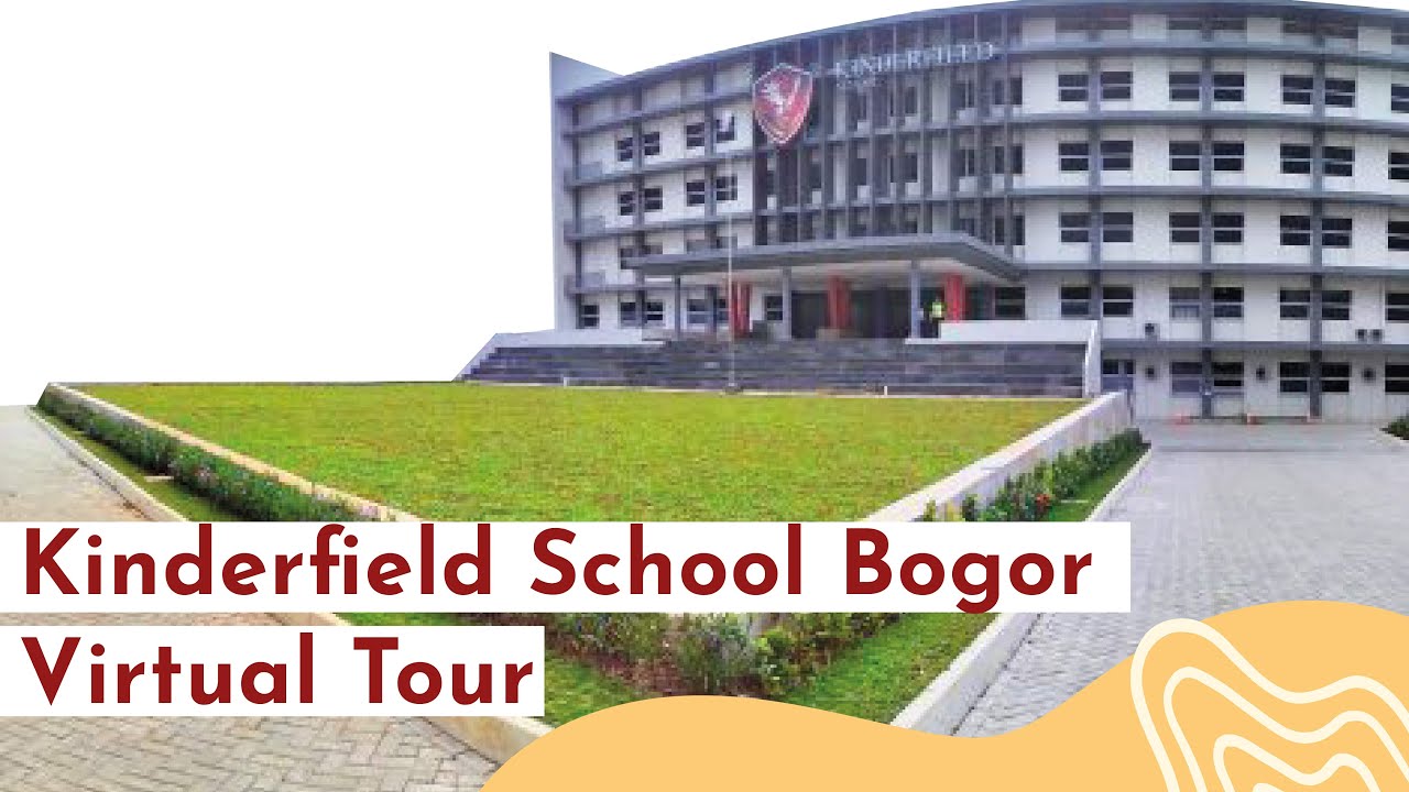 Kinderfield School Bogor - Virtual Tour