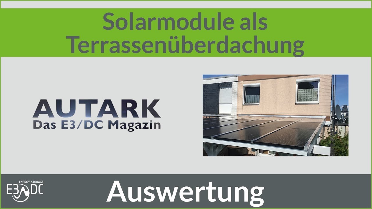 Solarmodule Als Terrassenuberdachung 2 Die Auswertung Youtube