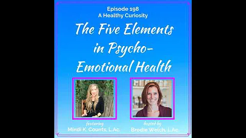 The Five Elements in Psycho-Emotional Health