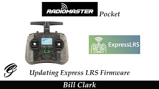 RadioMaster Pocket Updating Express LRS Firmware