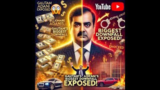 Gautam Ambanis Insane Rise Fall The Dark Secrets Exposed