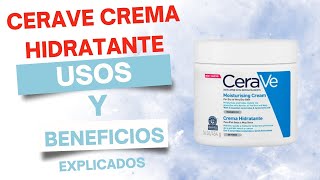 Cerave Moisturizer: What is it and what is it for?