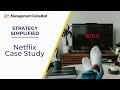 Netflix Case Study - How Can Netflix Continue Its Success?