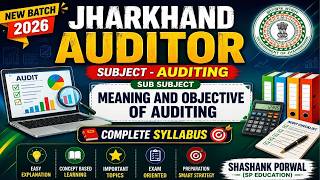 JSSC Auditor | Auditing | Meaning and objective of auditing ! commerce syllabus #jssc #jharkhand