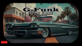 洋楽 G-RAP G-Luv PxMxWx High Life 94 Radio West Coast Vol.226 📀 Livestream 🎧 90s Hip-Hop x RnB x G