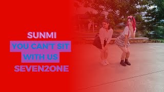[KPOP IN PUBLIC] You Can't Sit With Us - SUNMI (선미) || Dance Cover Seven2One (2024 VERSION) ||BRAZIL