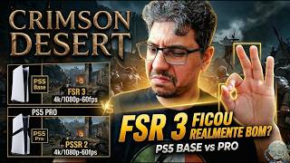 CRIMSON DESERT: MODO Desempenho NO PS5 BASE Com Fsr 3 FICOU REALMENTE BOM?