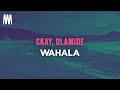 Ckay, Olamide - Wahala (Lyrics)
