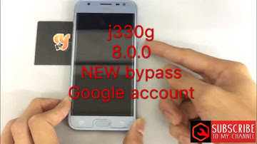 SAMSUNG J330G/J3 pro v8.0.0 frp bypass google account NEW VERSION