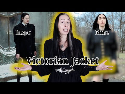 I made my DREAM Victorian Coat || Victorian Jacket inspired by a Bella Baxter from Poor Things
