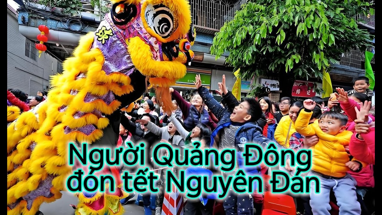 DU LỊCH TRUNG QUỐC: Người Quảng Đông đón tết [4k]