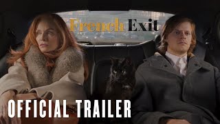 French Exit - Official Trailer - At Cinemas Now