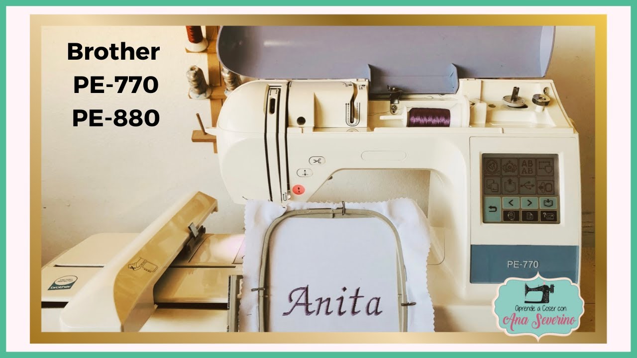 Brother PE-770 y PE-800 Como bordar las letras incluidas en la máquina