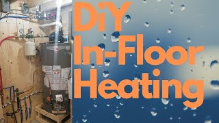 DIY InFloor Hydronic Heating System Using Water Heater