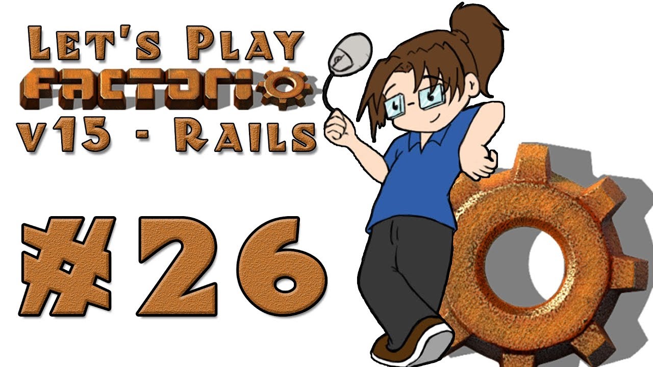 Let's Play: Factorio v15 -- Also Rail World! -- Episode 26 official secrets