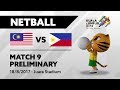 KL2017 29th SEA Games | Netball - MAS 🇲🇾 vs PHI 🇵🇭