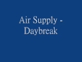 Air Supply - Daybreak