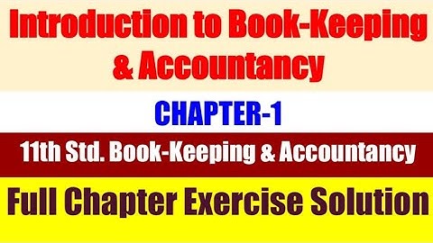 11th Accountancy Chapter-1 Full lesson Solved Exercise@COMMERCEACADEMIA