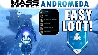 Mass Effect Andromeda: EASY LOOT! Singleplayer Tip