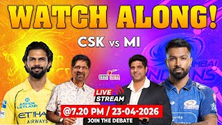 The BIGGEST rivalry in IPL is here 🔥| CSK vs MI | Watch Along + Live Discussion | IPL 2026 🏏