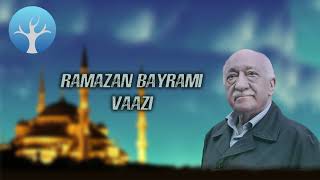 1979 Ramazan Bayramı Vaazı M Fethullah Gülen