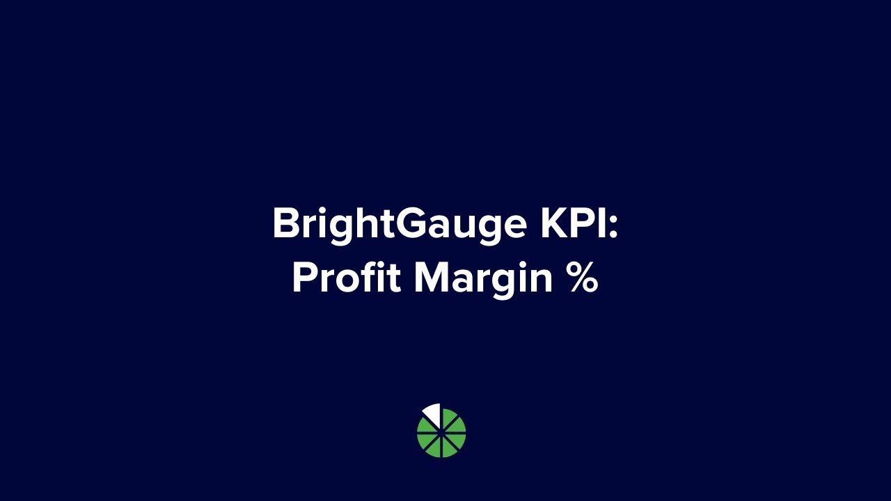 BrightGauge KPI: Profit Margin Percentage