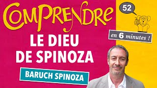 ClaP #52 - Le DIEU de SPINOZA en 6 minutes !   (Bac Philo)