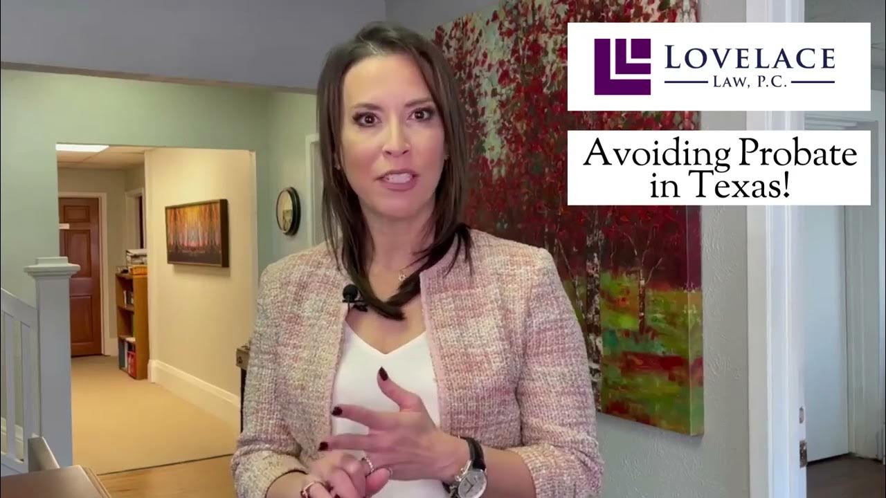 How to Avoid Probate in Texas YouTube