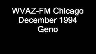 WVAZ-FM Chicago December 1994 Geno.wmv