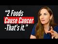 Two Foods Linked to Cancer 🚫