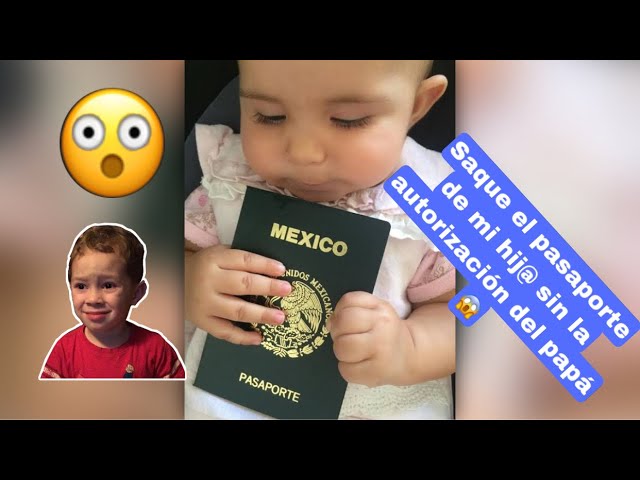 Arriba 48+ imagen como sacar el pasaporte sin la firma del padre