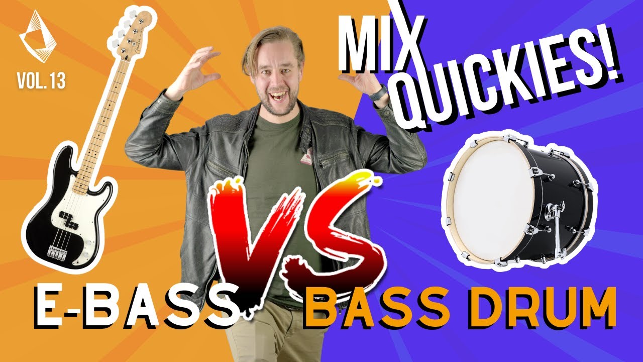 Mix Quickies ►► E-Bass vs. Bass Drum! | Der Fight ums Low End | Vol. 13