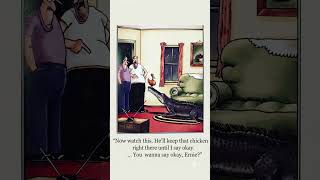 Look, What He Can Do! - The Far Side Gary Larson 'C' 1986