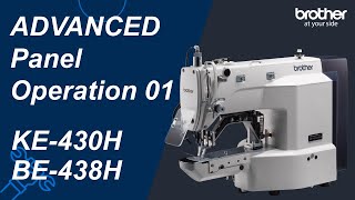 ADVANCED Panel Operation 01 [Brother KE-430HX & BE-438HX]