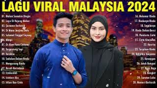 LAGU VIRAL MALAYSIA 2024 - MALAYSIA TOP HITS - Tajul, Afieq Shazwan, Haqiem Rusli, Wany Hasrita