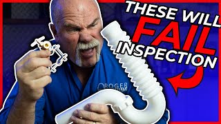 plumbing parts you should never use! plumbing inspection fails