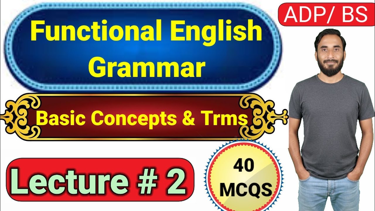 Functional English & Grammar | ADP BS English | 40 MCQs Practice Test Part 2