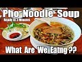 One, Two, Three, Phở !! - INSTANT Vietnamese Noodle Soup in 3 Minutes - What Are We Eating??