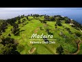 The Palheiro Golf Course on the Island of Madeira