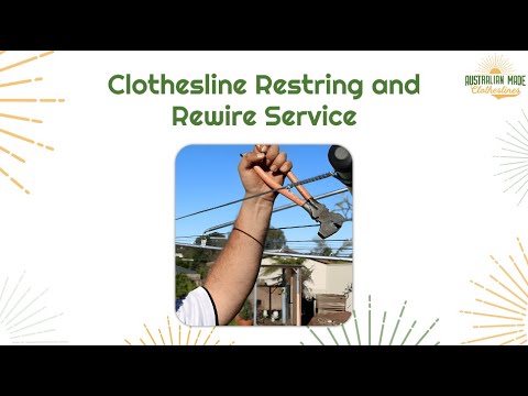 Clothesline Restring and Rewire Service Video - Australian Made ...