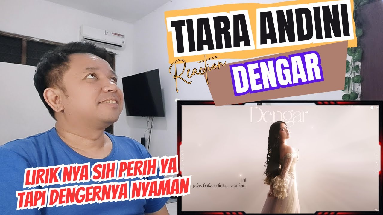 TIARA ANDINI - DENGAR ❗REACTION ❗LIRIK PERIH TAPI NYAMAN DENGARNYA