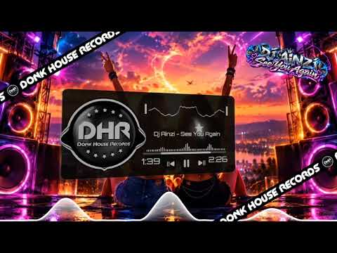 Dj Ainzi - See You Again - DHR UK Bounce 🔥