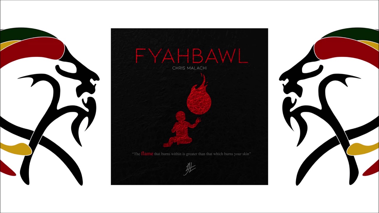 Chris Malachi - Fyahbawl (2020 By Delicious Vinyl Island)