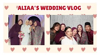 Aliaa's Wedding Vlog 