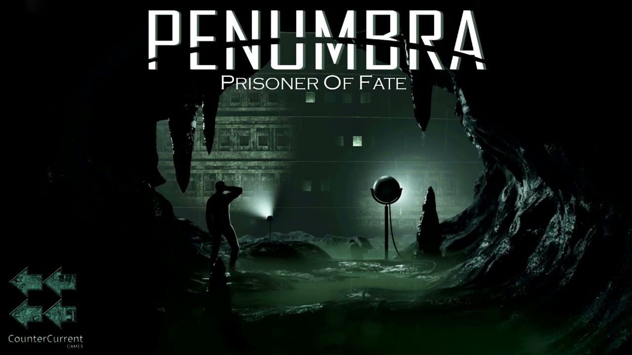 Penumbra Prisoner of Fate OST: Safe Haven