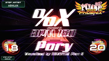 [PUMP IT UP PHOENIX] %X(Percent X) S18 & S20 (pre S17 → S18 & S19 → S20 / Phoenix Modified ver.)